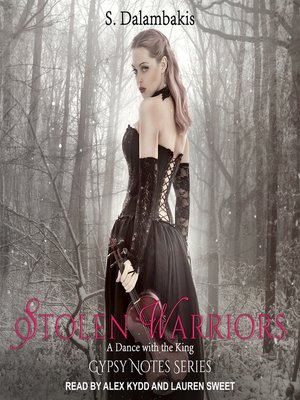 cover image of Stolen Warriors, A Dance With the King